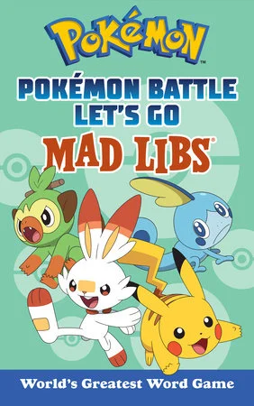 Pokemon Battle Let's Go Mad Libs - Penguin Young Readers