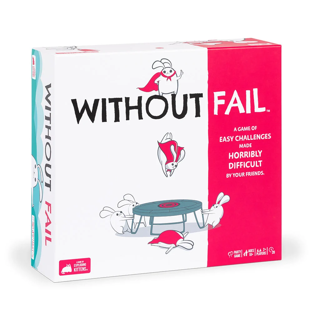 Without Fail - Exploding Kittens, LLC