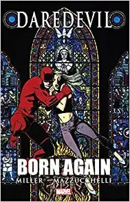 DAREDEVIL: BORN AGAIN TP - Marvel Comics