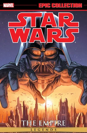 STAR WARS LEGENDS EPIC COLLECTION: THE EMPIRE VOL. 1 [NEW PRINTING] TP - Marvel Comics