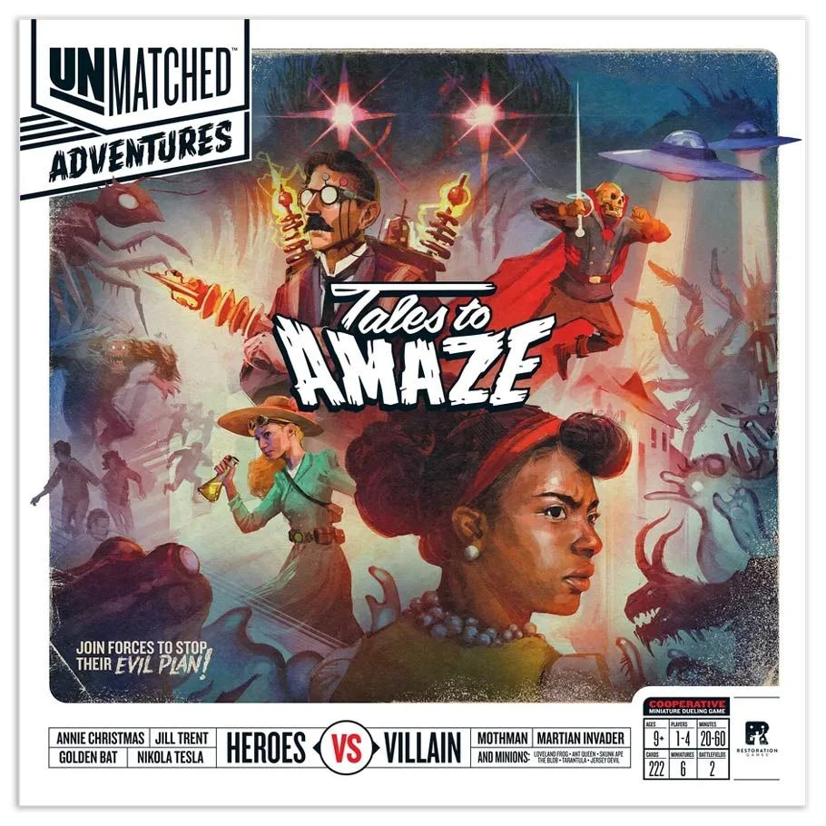 Unmatched Adventures: Tales to Amaze - Restoration Games