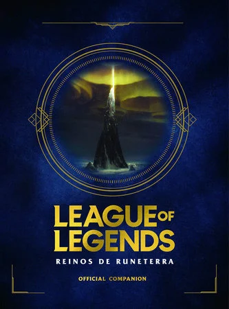 League of Legends: Realms of Runeterra (Official Companion) - Riot Games