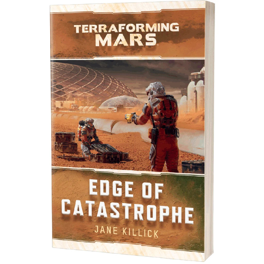 Terraforming Mars: Egde of Catastrophe (Novel) - Aconyte Books