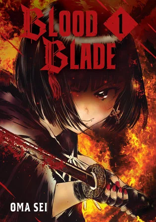 Blood Blade 1 - KODANSHA COMICS