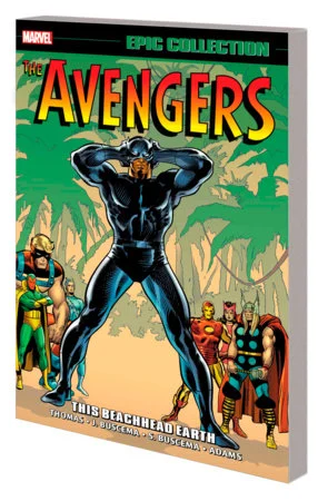 AVENGERS EPIC COLLECTION: THIS BEACHHEAD EARTH [NEW PRINTING] - Marvel Comics