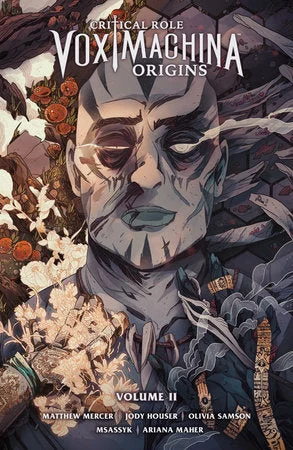 Critical Role: Vox Machina Origins Volume II - Darrington Press LLC