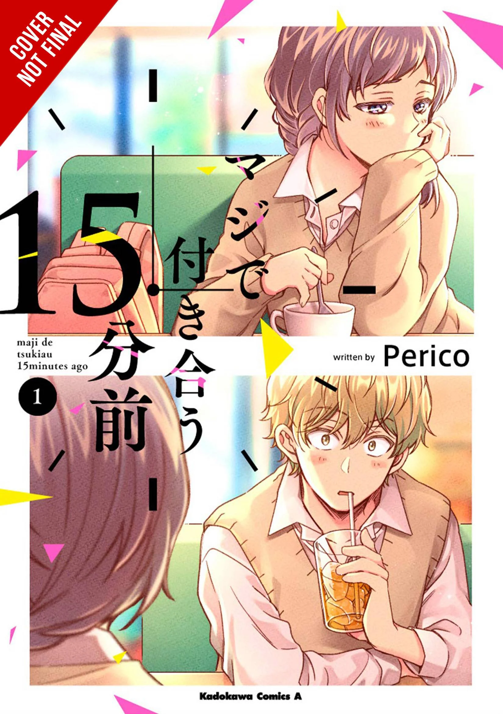 FIFTEEN MINUTES BEFORE WE REALLY DATE GN VOL 01 - YEN PRESS