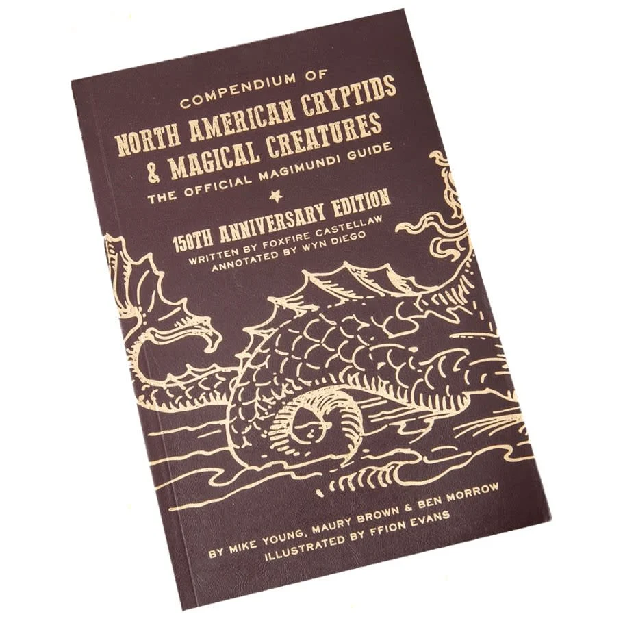Compendium of North American Cryptids & Magical Creatures The Official Magimundi Guide (USED) - INEXORABLE MEDIA