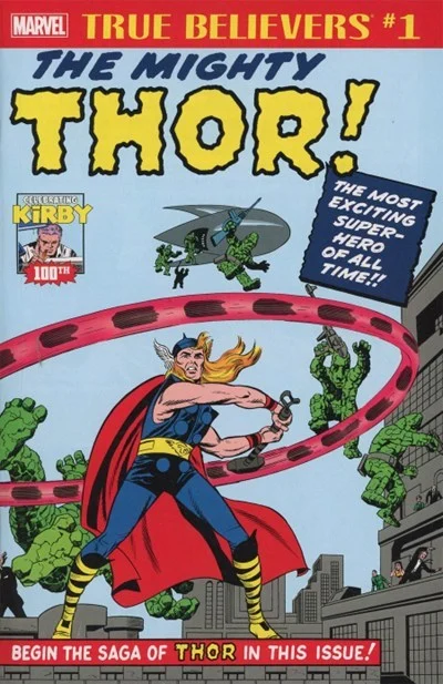 True Believers: Kirby 100th Introducing Mighty Thor (2017 Series) #1 (9.8) - Marvel Comics