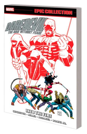 DAREDEVIL EPIC COLLECTION: INTO THE FIRE - Marvel Comics