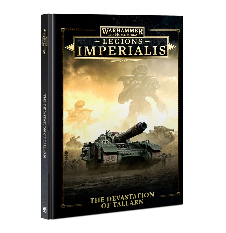 The Horus Heresy - Legions Imperialis: Campaign - The Devastation of Tallarn