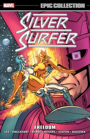 SILVER SURFER EPIC COLLECTION: FREEDOM [NEW PRINTING] - Marvel Comics